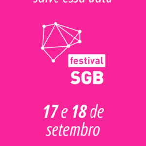 Entrada Gratuita - Festival SGB