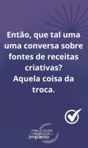 Meu Clube de Negócios Impacto 2