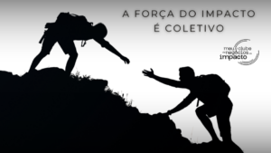 Meu Clube de Negócios Impacto 3